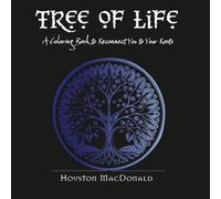 Tree of Life: A Coloring Book to Reconnect You to Your Roots