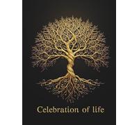 Tree Of Life Guest Book For Funerals, Wakes, Memorial Service Or Celebration Of Life: Hardcover