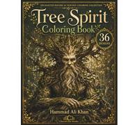 Tree Spirit Coloring Book: 36 Mystical Grayscale Designs Featuring Ancient Forest Guardians, Enchanted Woodlands, Folklore Creatures & Fantasy Nature ... Nature & Fantasy Coloring Collection)