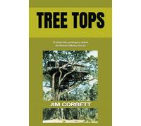 TREE TOPS: Traducción, prólogo y notas de Manuel Muñoz Heras