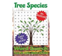 Tree Word Search Puzzle Book: Word Searches with Easy to Read Print about Trees Species, Type of Trees, and More | 6x9 inches,120 pages | 55+ Puzzles…Gifts for Vacations, Holidays and Free Times!