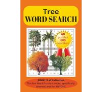 Tree Word Search Puzzle Book: Word Searches with Print That’s Easy to Read about Trees, Plant Trees, Palms, Schrub Trees and More | 6X9 inches, 120 ... Vacations, Free Time, and Stress Breaks