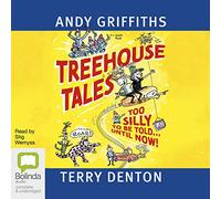 Treehouse Tales: Too SILLY to be Told ... UNTIL NOW [Audio]
