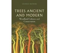 Trees Ancient And Modern