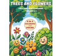 Trees and Flowers: Fun & Easy Plants Coloring for kids 2-4, Preschoolers with Big Pictures