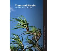 Trees and Shrubs of the Mariana Islands