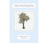 Trees and Twigs: "Word Search With Easy-to-Read Print About Trees, Forests, Leaves, and More | 6 x 9 Inches, 110 Pages, 50+ Puzzles… Great for Gifts, Nature Trips, Holidays, and Leisure Time."