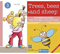 Trees, bees and sheep: Ingles/español: 3 (Sounds Aloud, The Phonic)
