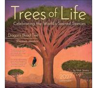 Trees of Life 2027 Wall Calendar: Celebrating the World's Sacred Species