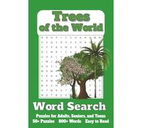 Trees of the World Word Search Puzzle Book: Word Searches with Easy to Read Print | 6x9 inches, 110 pages | 50+ Puzzles... Great for Gifts, Vacations, ... Airline Travel, Commuting, and Spare Time