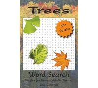Trees Word Search Puzzle Book: Word Searches with Easy to Read Print about Trees, Drupes, Fruits and More | 6x9 inches, 110 pages | 50+ Puzzles...Gift for Vacations, Holidays, and Free Times