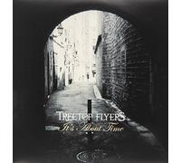 Treetop Flyers - It's About Time [Vinilo]