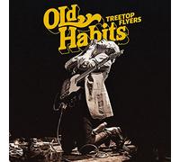 Treetop flyers - Old Habits