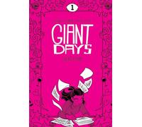 Treiman, Lissa - Giant Days Library Edition Vol. 1: Collects Giant Days #1-8 (GIANT DAYS LIBRARY ED HC)