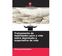 Treinamento de habilidades para a vida sobre depressão e expectativa de vida