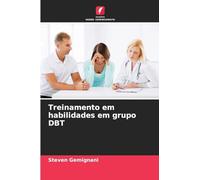 Treinamento em habilidades em grupo DBT