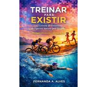 Treinar para Existir: Uma Leitura do Transtorno do Espectro Autista pelo Triatlo: Abordagem psicomotora e sensorial do TEA