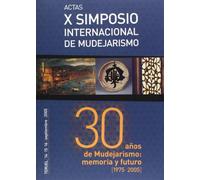 Treinta años de mudejarismo