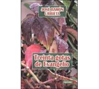 Treinta Gotas De Evangelio