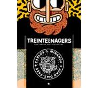 Treinteenagers: Los Treinta Son ¡la Hostia!