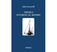 Trekka intorno al mondo (Quelli di Capo Horn)