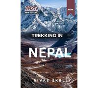 Trekking In Nepal 2025