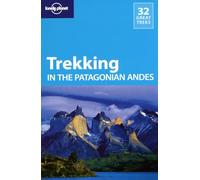 Trekking in the Patagonian Andes 4 (Walking Guides) [Idioma Inglés]