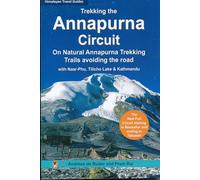 Trekking the Annapurna Circuit and the Treks south of Annapurna