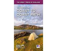 Trekking the Coast to Coast Path: Two-way trekking guide: 4 (The Great Treks of England)
