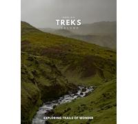 Treks: Exploring Trails of Wonder