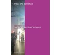 Trem Das Sombras (ebook)