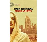 Trema la notte (Einaudi. Stile libero big)