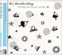 Trembling Blue Stars - Her Handwriting