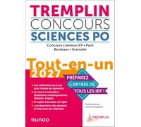 Tremplin Concours Sciences Po Tout-en-un: Concours commun IEP, Paris, Bordeaux, Grenoble