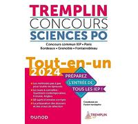 Tremplin concours Sciences Po: Tout-en-un Concours commun IEP, Paris, Bordeaux, Grenoble, Fontainebleau