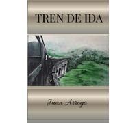 TREN DE IDA