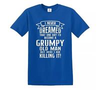 Trend Gear Grumpy Old Man Killing It - Camiseta divertida para hombre, jubilación, regalo de cumpleaños, Camiseta azul real con estampado blanco, L