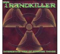 Trendkill - Interesting Viev of Strange