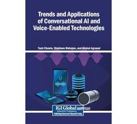 Trends and Applications of Conversational AI and Voice-Enabled Technologies