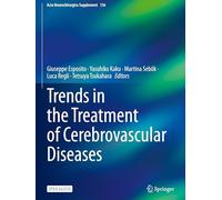 Trends in the Treatment of Cerebrovascular Diseases: 136 (Acta Neurochirurgica Supplement)