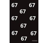 Trendy 67 design notebook: Six Seven themed blank notebook | 120 Wide Ruled pages