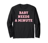 Trendy Apparel Baby Needs A Minute Light Pink Bold Lettering Manga Larga