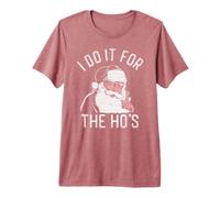 Trendy Apparel Christmas I Do It For The Ho'S Santa Clause Camiseta Premium