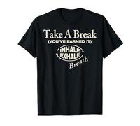 Trendy Apparel Feels Good To Take A Break Mind Body Soul Camiseta