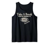 Trendy Apparel Feels Good To Take A Break Mind Body Soul Camiseta sin Mangas
