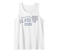 Trendy Apparel Graduation Ready To Get out of Class of 2026 Camiseta sin Mangas