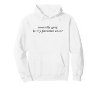 Trendy Apparel Morally Grey Is My Favorite Color Chest Text Sudadera con Capucha