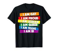 Trendy Apparel Pride I Am Gay I Am Proud I Am Lesbian I Am Camiseta