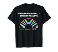 Trendy Apparel Pride Stand Up For Equality Stand Up For Love Camiseta