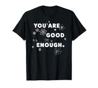 Trendy Apparel You Are Good Enough Shining Flowers & Hearts Camiseta